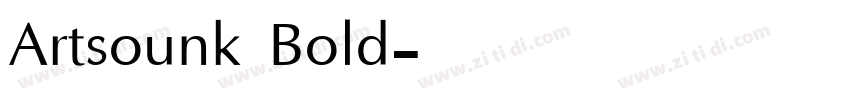 Artsounk Bold字体转换